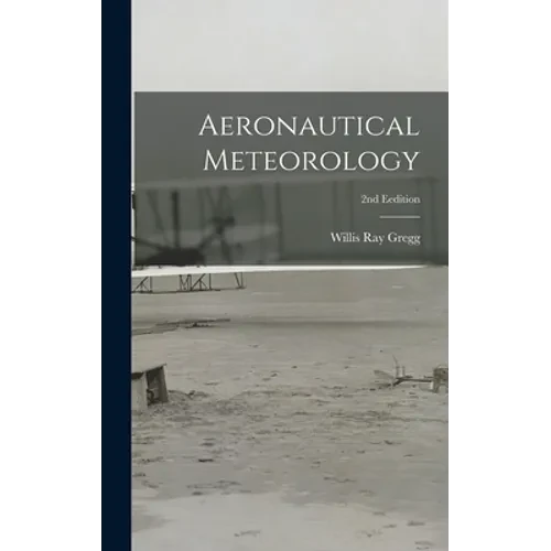 Aeronautical Meteorology; 2nd Eedition