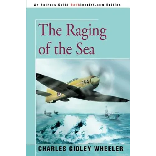 The Raging of the Sea - Paperback