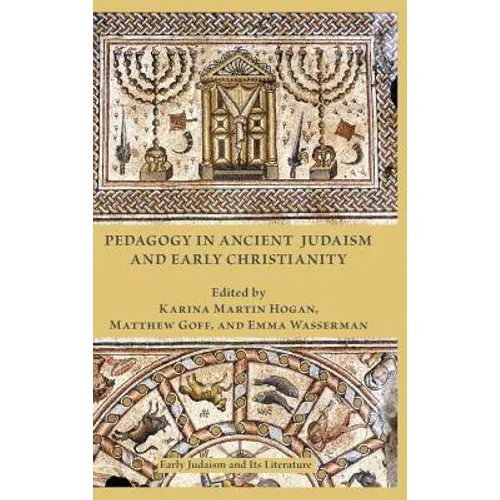 Pedagogy in Ancient Judaism and Early Christianity - Hardcover - IBook Store