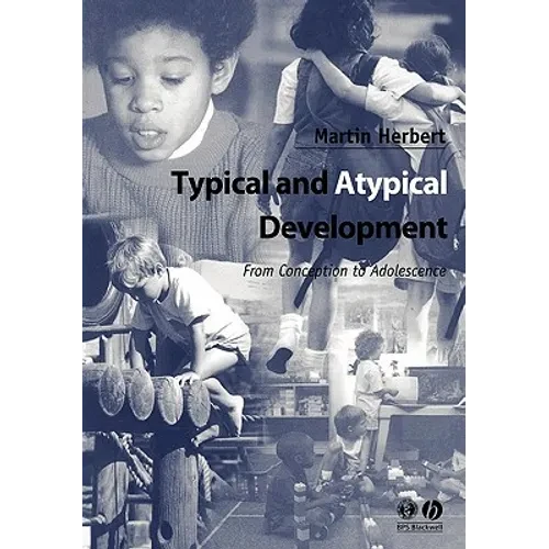 Typical and Atypical Development