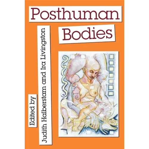 Posthuman Bodies - Paperback - IBook Store