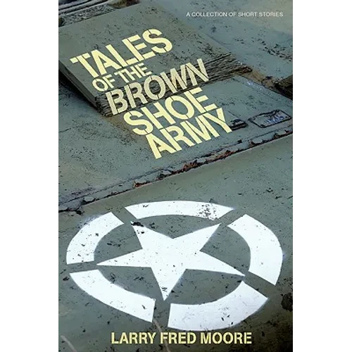 Tales of the Brown Shoe Army - Paperback