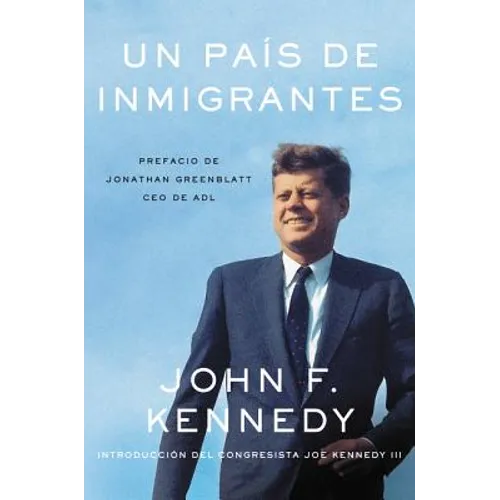 Nation of Immigrants, a \ País de Inmigrantes, Un