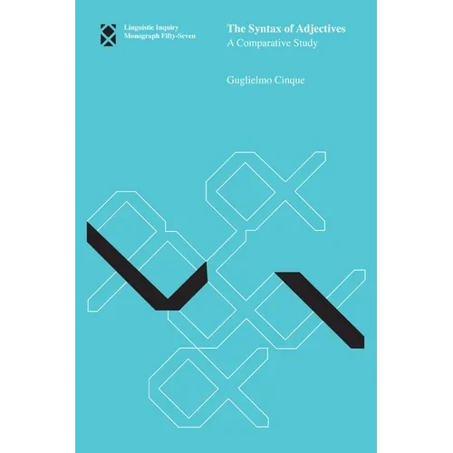 The Syntax of Adjectives: A Comparative Study - Paperback - IBook Store