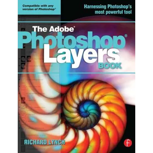 The Adobe Photoshop Layers Book - Paperback - IBook Store