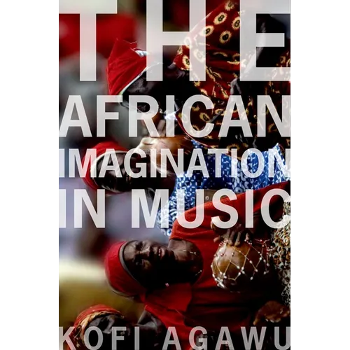 African Imagination in Music P - Paperback - IBook Store