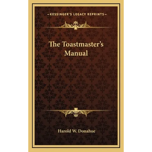 The Toastmaster's Manual - Hardcover - IBook Store