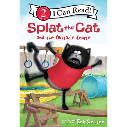 Splat the Cat and the Obstacle Course - Library Binding - IBook Store