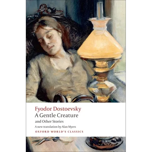 White Nights/A Gentle Creature/The Dream of a Ridiculous Man - Paperback