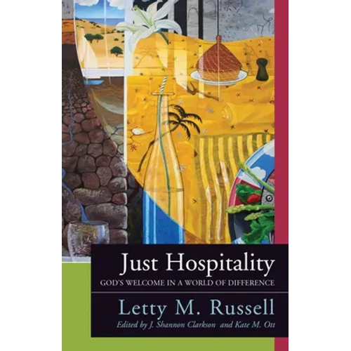Just Hospitality: God's Welcome in a World of Difference - Paperback