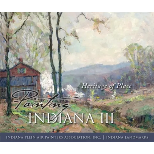 Painting Indiana III - Hardcover - IBook Store