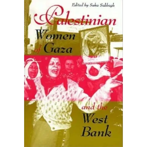 Palestinian Women of Gaza and the West Bank - Paperback - IBook Store