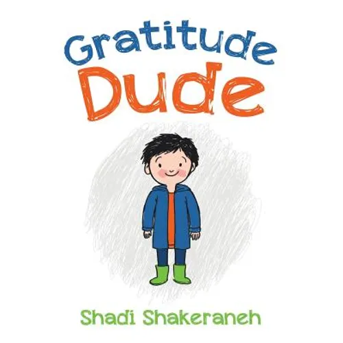 Gratitude Dude - Paperback - IBook Store