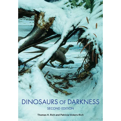 Dinosaurs of Darkness: In Search of the Lost Polar World - Paperback - IBook Store