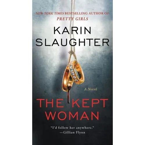 The Kept Woman: A Will Trent Thriller - Mass Market Paperbound
