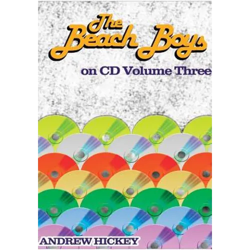 The Beach Boys on CD vol 3: 1985-2015 - Hardcover - IBook Store