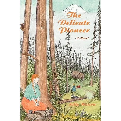 The Delicate Pioneer - Paperback