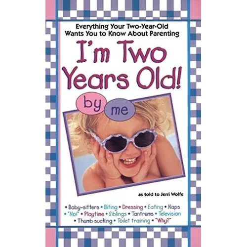I'mtwo Years Old - Paperback