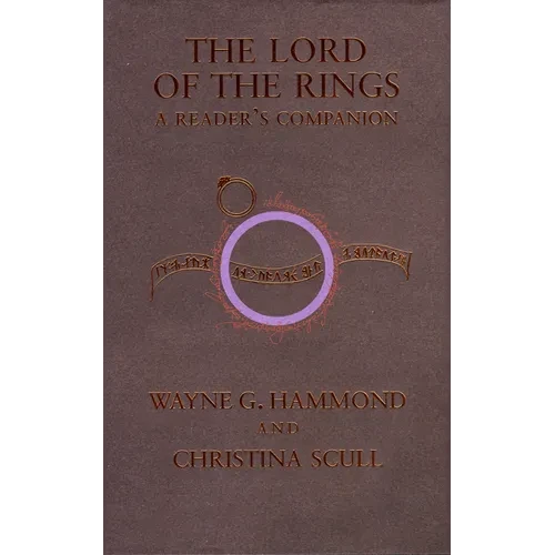 The Lord of the Rings: A Reader's Companion - Hardcover