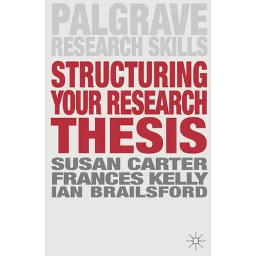 Structuring Your Research Thesis - Paperback - IBook Store