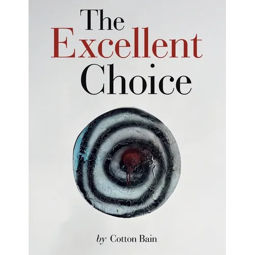 The Excellent Choice - Paperback - IBook Store
