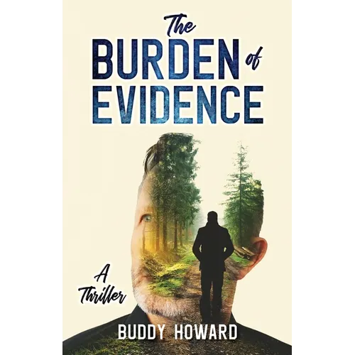 The Burden of Evidence - Paperback - IBook Store