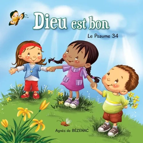 Dieu est bon: Le Psaume 34 - Paperback - IBook Store