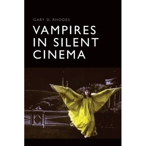 Vampires in Silent Cinema - Paperback - IBook Store