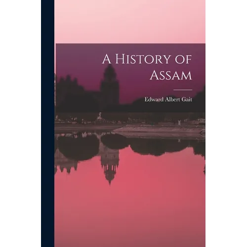 A History of Assam - Paperback - IBook Store