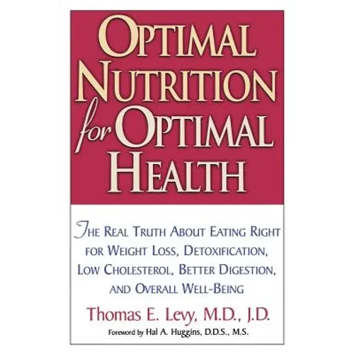 Optimal Nutrition for Optimal Health - Paperback