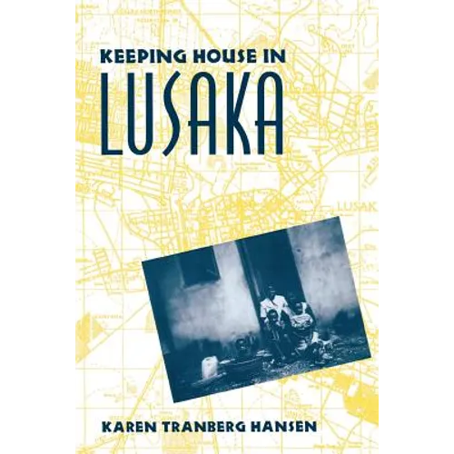 Keeping House in Lusaka - Paperback - IBook Store