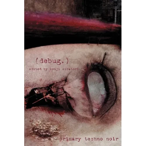 (debug.): Primary Techno Noir - Paperback