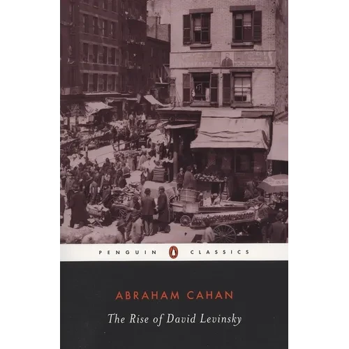 The Rise of David Levinsky
