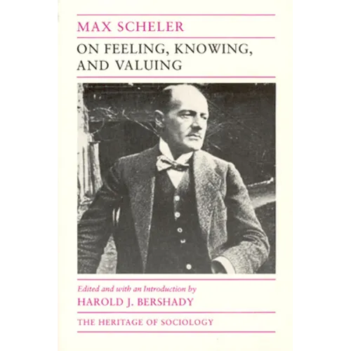 On Feeling, Knowing, and Valuing: Selected Writings - Paperback - IBook Store
