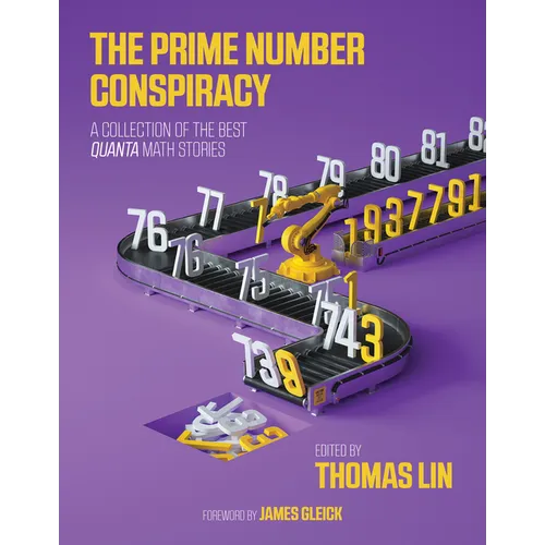 The Prime Number Conspiracy: The Biggest Ideas in Math from Quanta - Paperback - IBook Store