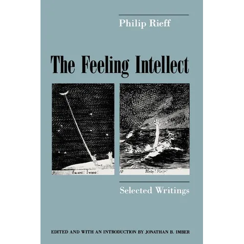The Feeling Intellect: Selected Writings - Paperback - IBook Store