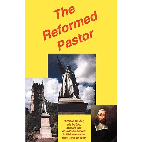 The Reformed Pastor - Paperback - IBook Store