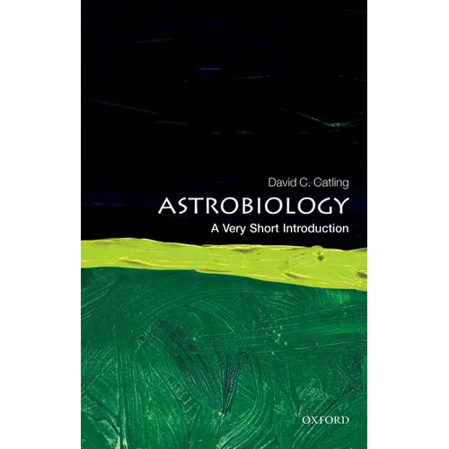 Astrobiology: A Very Short Introduction