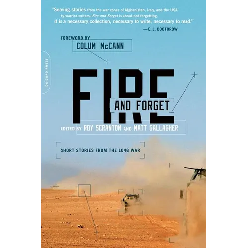 Fire and Forget: Short Stories from the Long War