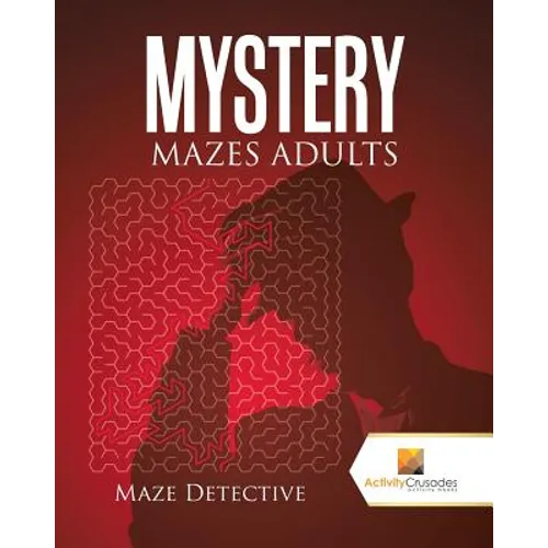 Mystery Mazes Adults: Maze Detective - Paperback - IBook Store