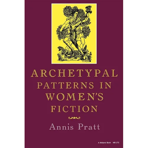 Archetypal Patterns in Women's Fiction - Paperback - IBook Store