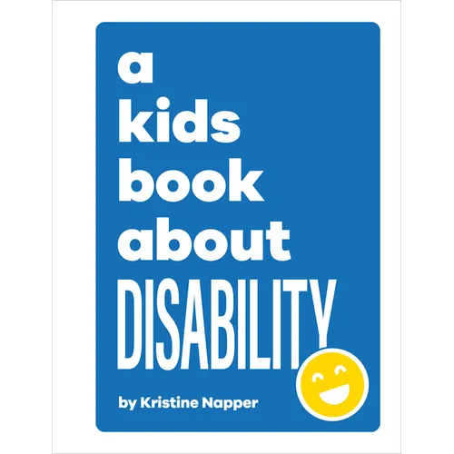 A Kids Book about Disability