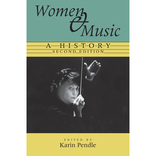 Women and Music: A History - Paperback - IBook Store