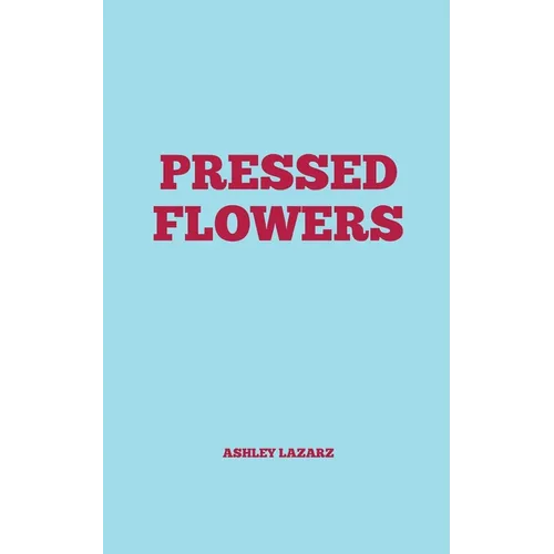 Pressed Flowers - Paperback - IBook Store