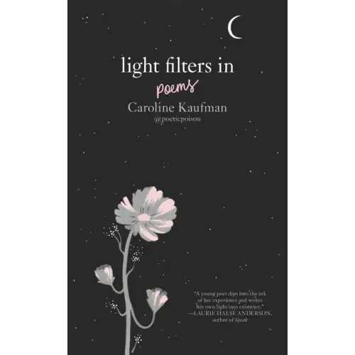 Light Filters In: Poems