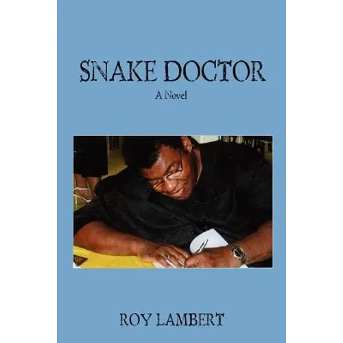 Snake Doctor - Paperback