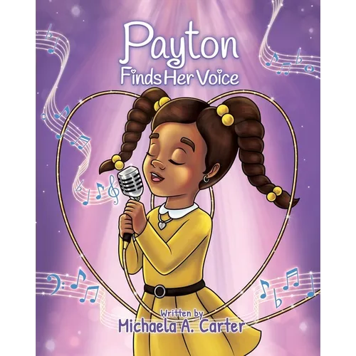 Payton Finds Her Voice - Paperback - IBook Store
