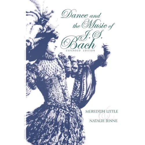 Dance and the Music of J. S. Bach - Paperback - IBook Store