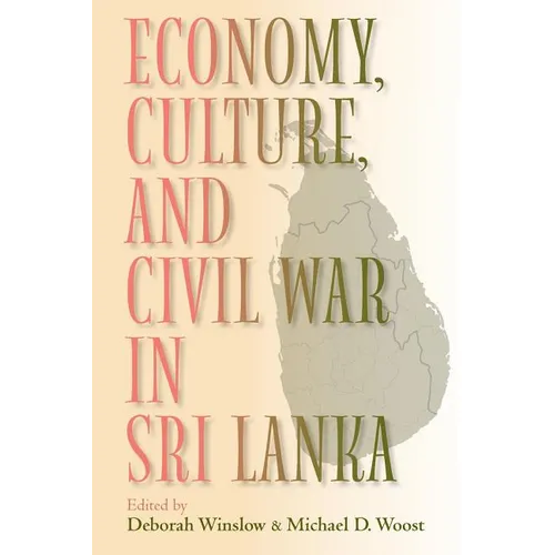 Economy, Culture, and Civil War in Sri Lanka - Paperback - IBook Store