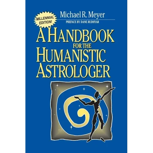 Handbook for the Humanistic Astrologer - Paperback